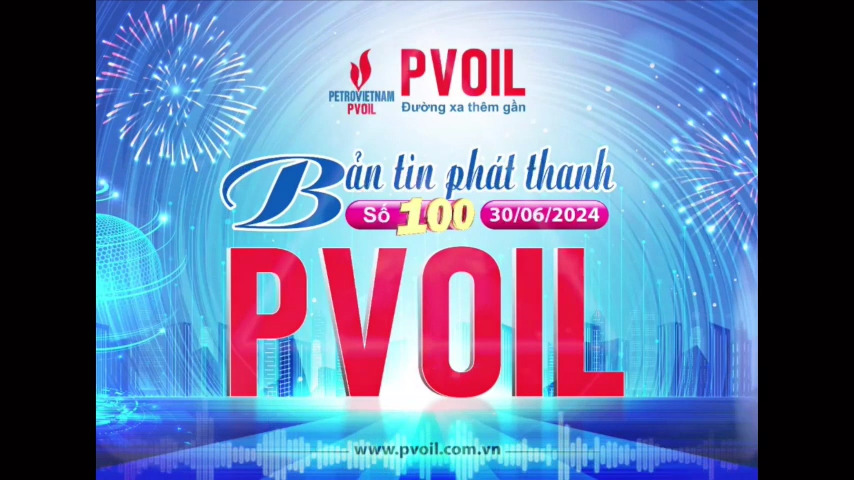 Bản tin PVOIL số 100