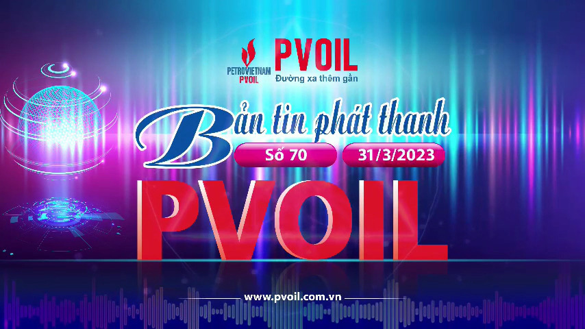 Bản tin PVOIL số 70