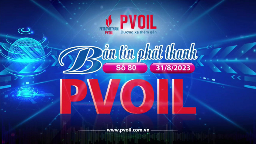 Bản tin PVOIL số 80
