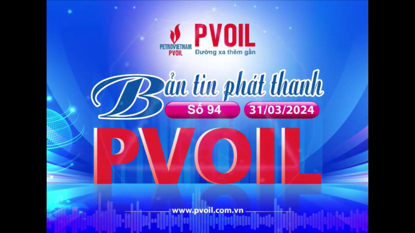 Bản tin PVOIL số 94