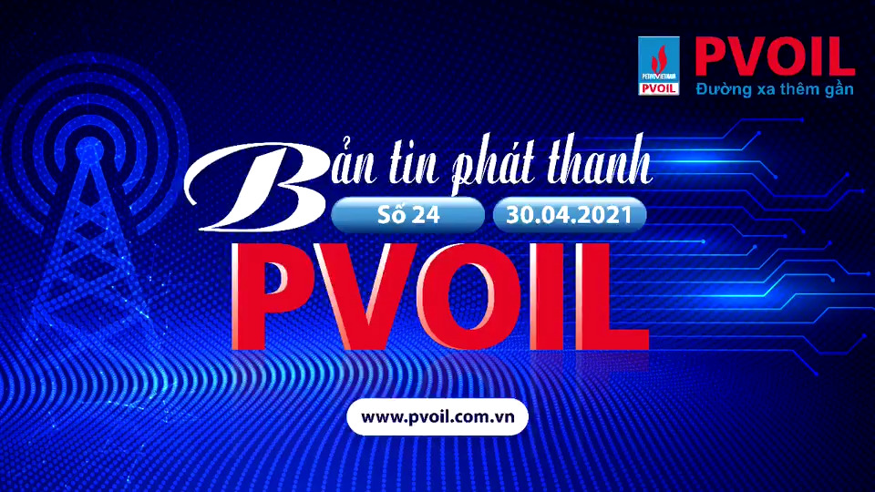 Bản tin PVOIL SỐ 24