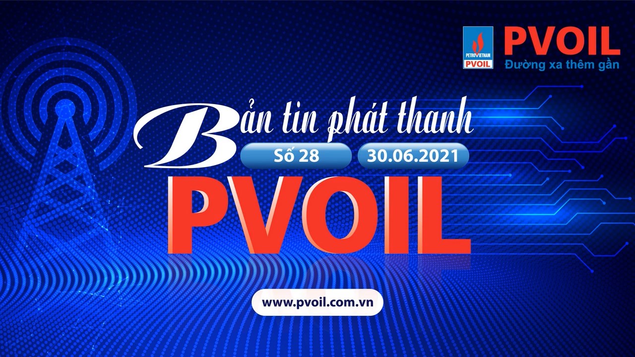 Bản tin PVOIL SỐ 28